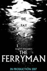 Watch The Ferryman Movie4k