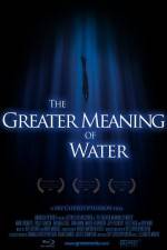 Watch The Greater Meaning of Water Movie4k