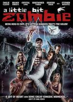 Watch A Little Bit Zombie Movie4k