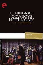 Watch Leningrad Cowboys Meet Moses Movie4k