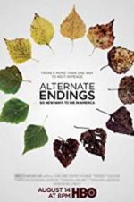 Watch Alternate Endings: Six New Ways to Die in America Movie4k