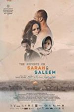 Watch The Reports on Sarah and Saleem Movie4k