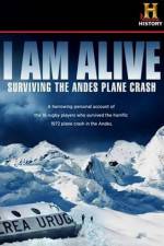 Watch I Am Alive Surviving the Andes Plane Crash Movie4k