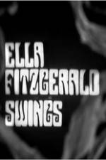 Watch Ella Fitzgerald Swings Movie4k