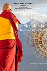 Watch Shambhala, the Secret Life of the Soul Movie4k