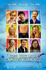 Watch Hes Way More Famous Than You Movie4k