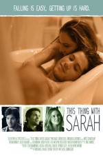 Watch This Thing with Sarah Movie4k