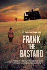 Watch Frank the Bastard Movie4k