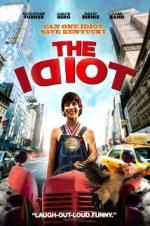 Watch The Idiot Movie4k