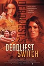 Watch Deadly Daughter Switch Movie4k