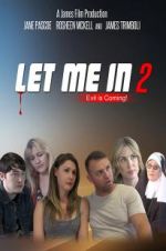 Watch Let Me in 2 Movie4k