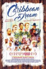 Watch A Caribbean Dream Movie4k