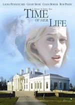 Watch Time of Her Life Movie4k