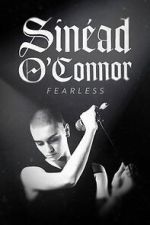 Sinead O'Connor: Fearless movie4k