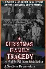 Watch A Christmas Family Tragedy Movie4k