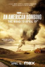 Watch An American Bombing: The Road to April 19th Online Movie4k