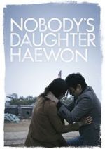 Watch Nobody\'s Daughter Haewon Movie4k