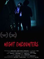 Watch Night Encounters Movie4k