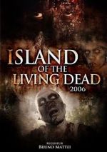 Watch Island of the Living Dead Movie4k