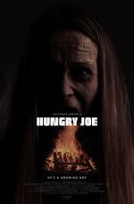 Watch Hungry Joe Movie4k