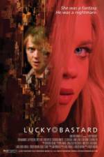 Watch Lucky Bastard Movie4k