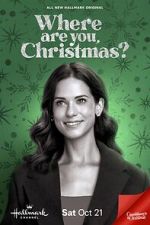 Watch Where Are You, Christmas? Movie4k