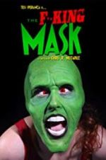 Watch The F**king Mask Movie4k