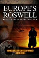 Watch Europe's Roswell: UFO Crash at Aberystwyth Movie4k