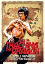 Watch Bruce Lee: Pursuit of the Dragon (Early Version) Movie4k