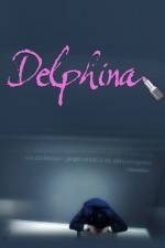 Watch Delphina Movie4k