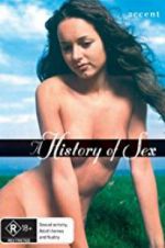 Watch A History of Sex Movie4k