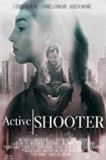 Watch Active Shooter Movie4k