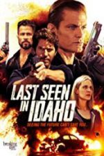 Watch Last Seen in Idaho Movie4k