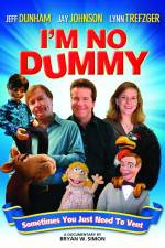 Watch I'm No Dummy Movie4k