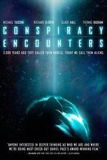 Watch Conspiracy Encounters Movie4k