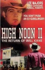 Watch High Noon, Part II: The Return of Will Kane Movie4k