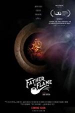 Watch Father the Flame Movie4k