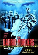 Watch The Barrio Murders Movie4k