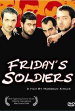 Watch Friday's Soldiers Movie4k