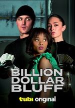 Watch Billion Dollar Bluff Movie4k