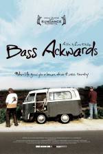 Watch Bass Ackwards Movie4k