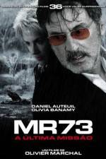 Watch MR 73 Movie4k