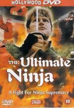 Watch The Ultimate Ninja Movie4k