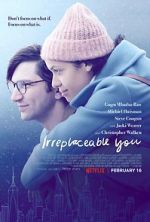 Watch Irreplaceable You Movie4k