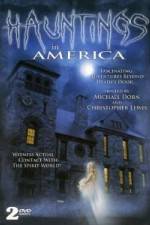 Watch Hauntings in America Movie4k