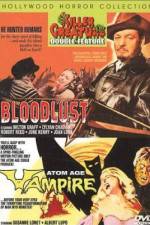 Watch Bloodlust! Movie4k