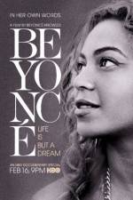 Watch Beyoncé Life Is But a Dream Movie4k