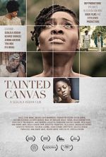 Watch Tainted Canvas Movie4k