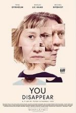 Watch You Disappear Movie4k