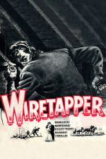 Watch Wiretapper Movie4k